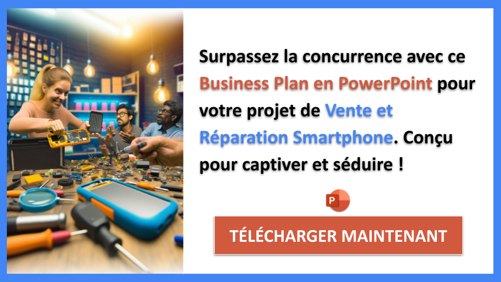 Exemple Business Plan pour Vente et Réparation Smartphone - Étude de la Concurrence Vente et Réparation Smartphone- CTA3