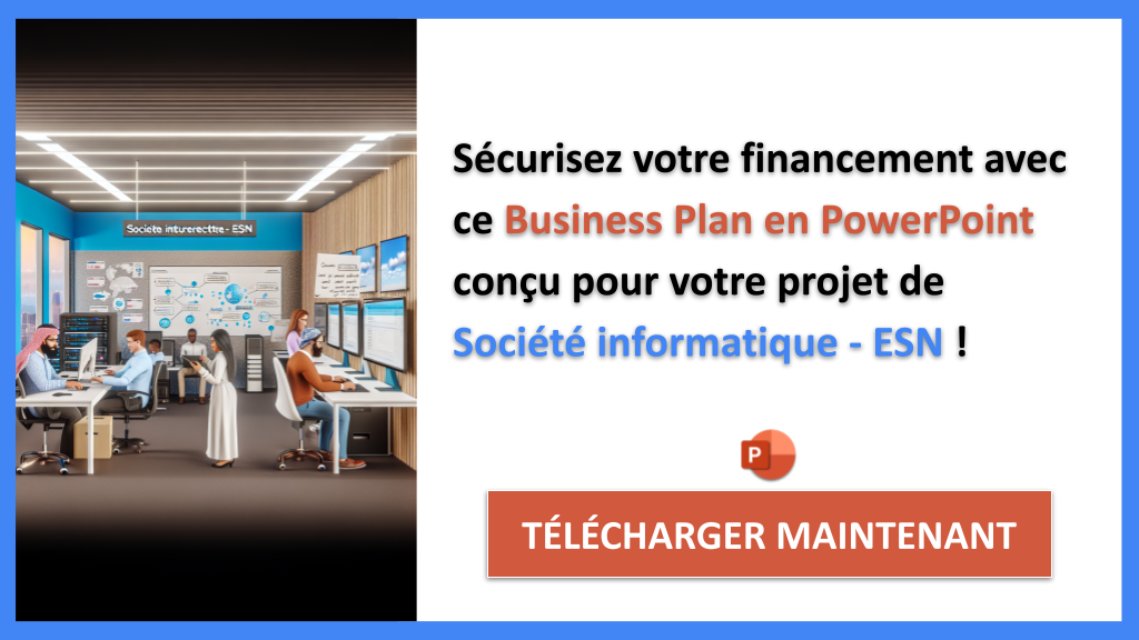 Financement d’une ESN : stratégies pour soutenir la croissance 8 Exemple Business Plan pour Société informatique - ESN - Financement Société informatique - ESN- CTA3