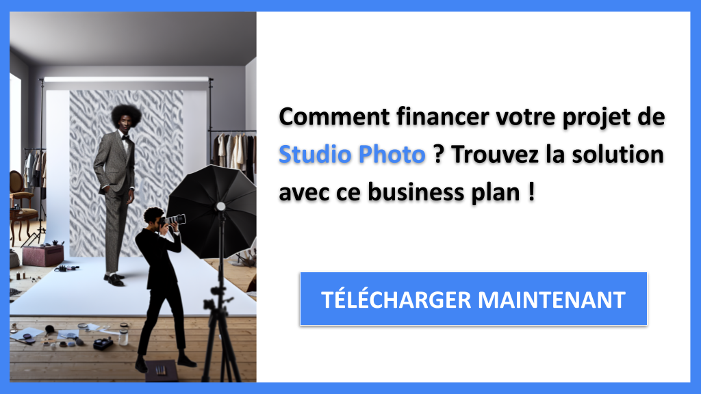 Exemple Business Plan pour Studio Photo - Financement Studio Photo- CTA1
