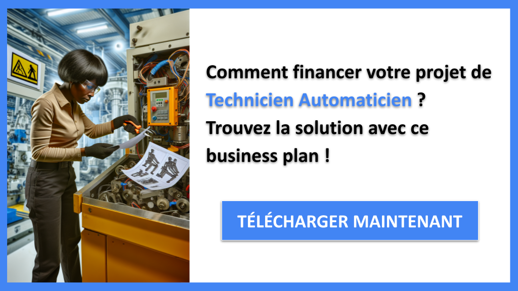 Exemple Business Plan pour Technicien Automaticien - Financement Technicien Automaticien- CTA1