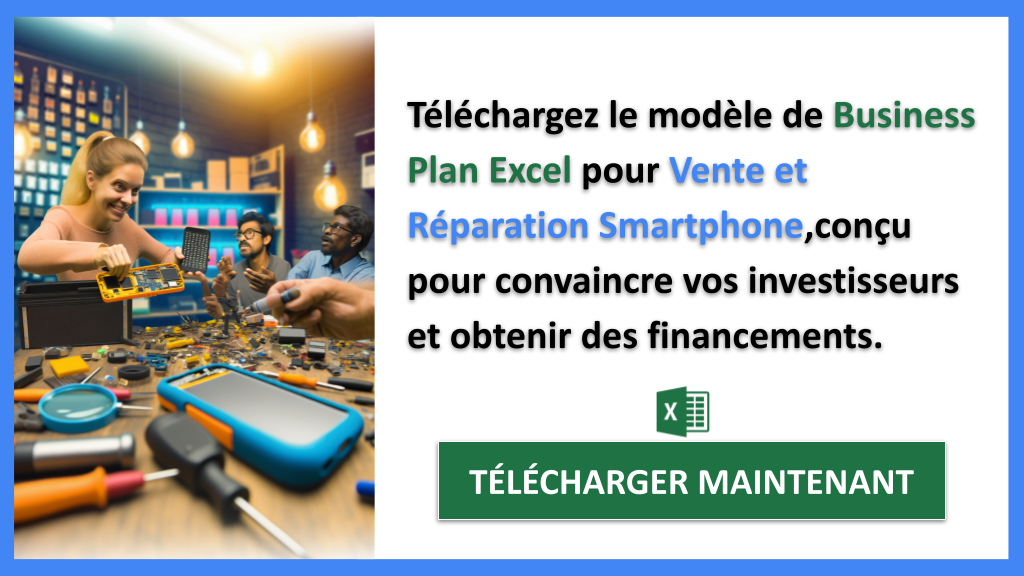 Exemple Business Plan pour Vente et Réparation Smartphone - Financement Vente et Réparation Smartphone- CTA2