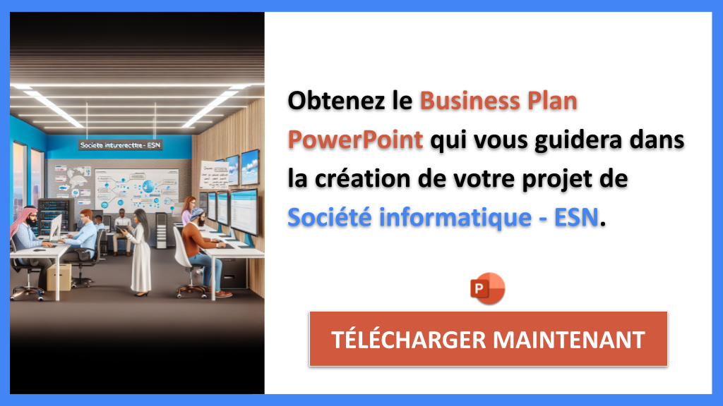 Exemple Business Plan pour Société informatique - ESN - Société informatique - ESN Guide de Création- CTA2