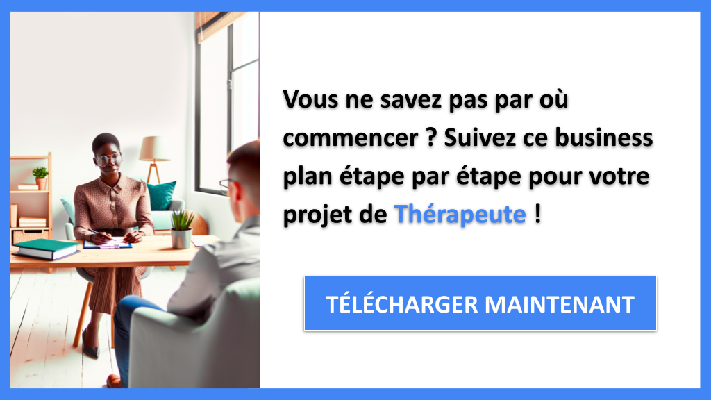 Exemple Business Plan pour Thérapeute - Thérapeute Guide de Création- CTA1
