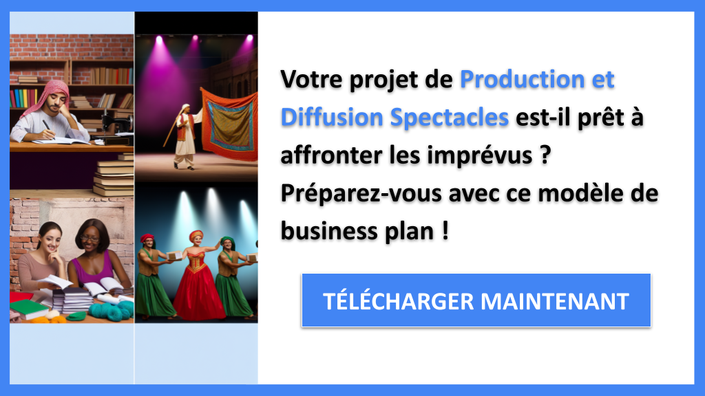 Exemple Business Plan pour Production et Diffusion Spectacles - Gestion des Risques Production et Diffusion Spectacles- CTA1