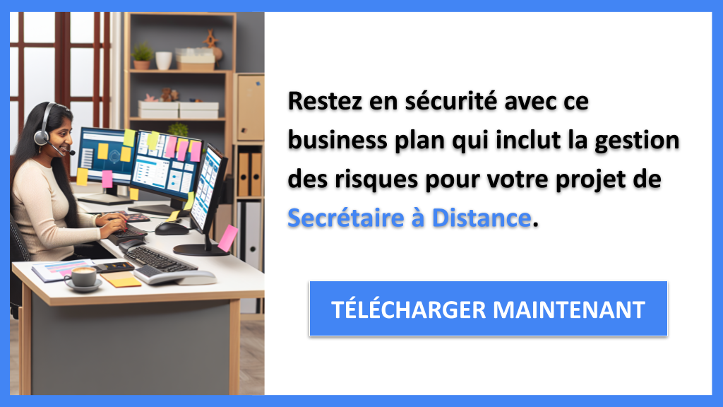 Exemple Business Plan pour Secrétaire à Distance - Gestion des Risques Secrétaire à Distance- CTA3