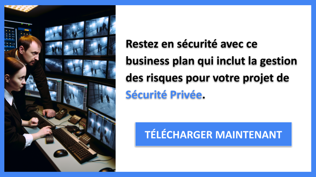 Exemple Business Plan pour Sécurité Privée - Gestion des Risques Sécurité Privée- CTA3