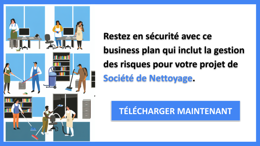 Exemple Business Plan pour Société de Nettoyage - Gestion des Risques Société de Nettoyage- CTA3