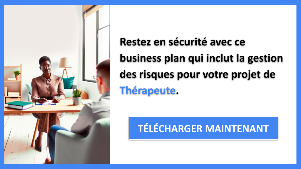 Exemple Business Plan pour Thérapeute - Gestion des Risques Thérapeute- CTA3