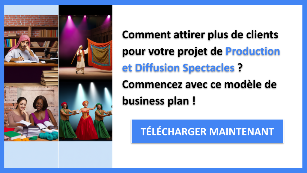 Exemple Business Plan pour Production et Diffusion Spectacles - Plan Marketing Production et Diffusion Spectacles- CTA1