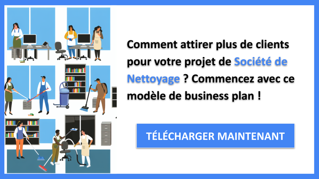 Exemple Business Plan pour Société de Nettoyage - Plan Marketing Société de Nettoyage- CTA1