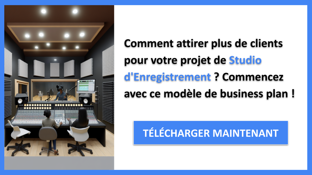 Exemple Business Plan pour Studio d'Enregistrement - Plan Marketing Studio d'Enregistrement- CTA1