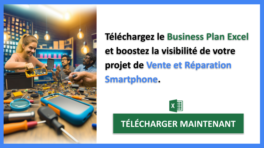 Exemple Business Plan pour Vente et Réparation Smartphone - Plan Marketing Vente et Réparation Smartphone- CTA2