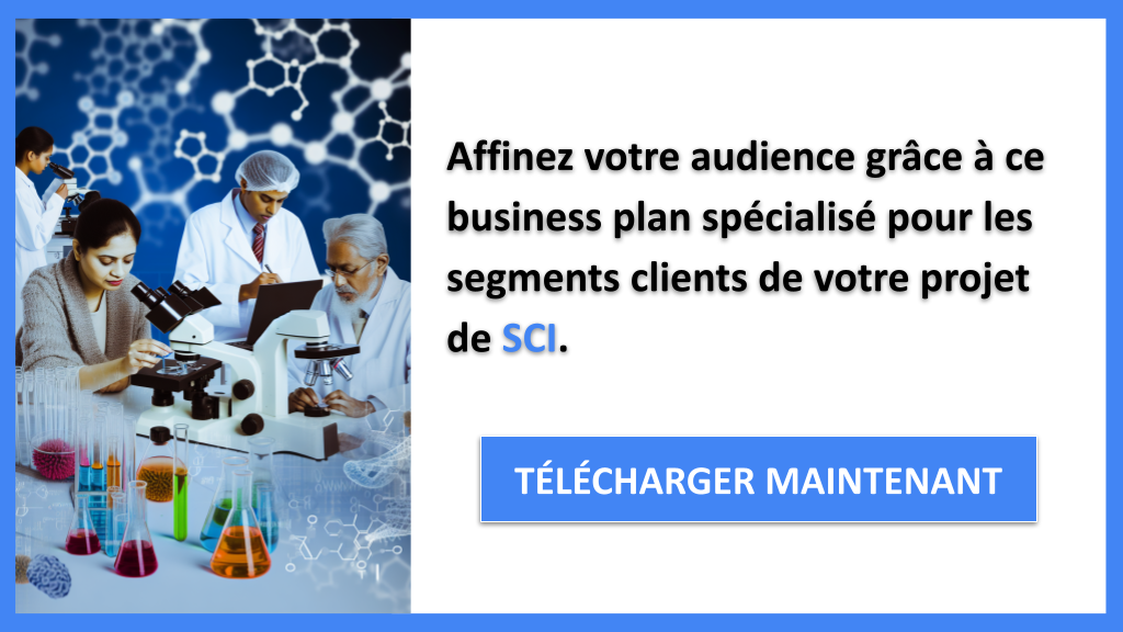 Segments Clients : identifier les investisseurs et clients pour une SCI 7 Exemple Business Plan pour SCI - Segments Clients SCI- CTA2