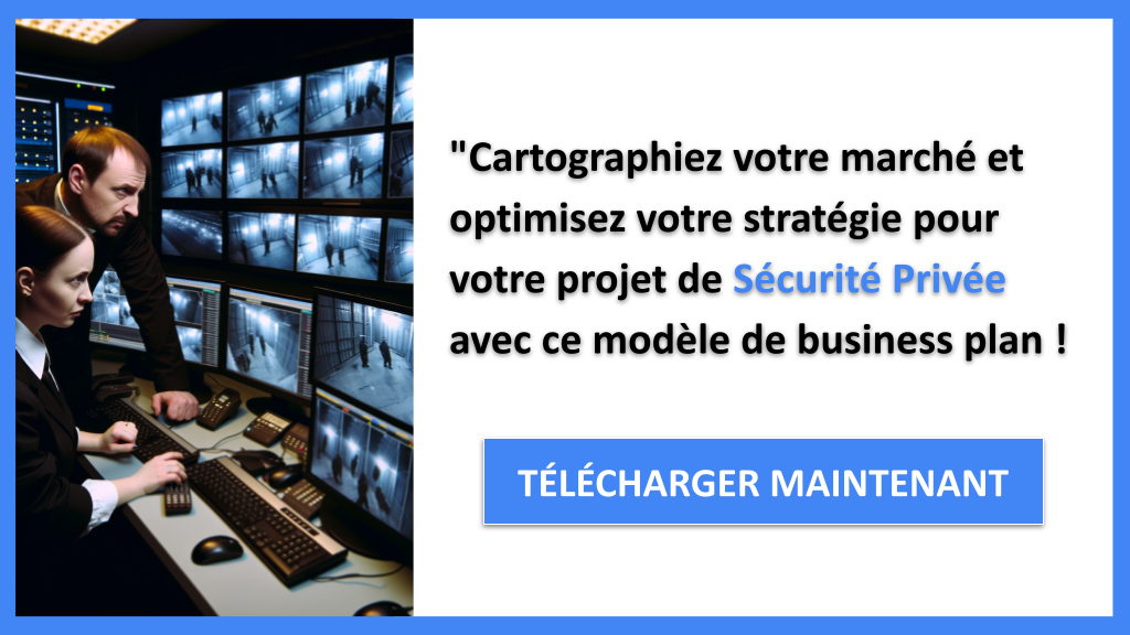 Identifier les profils clients pour un service de Sécurité Privée 8 Exemple Business Plan pour Sécurité Privée - Segments Clients Sécurité Privée- CTA3