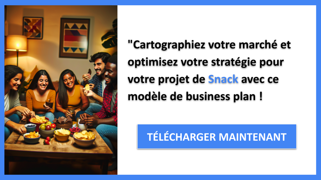 Exemple Business Plan pour Snack - Segments Clients Snack- CTA3