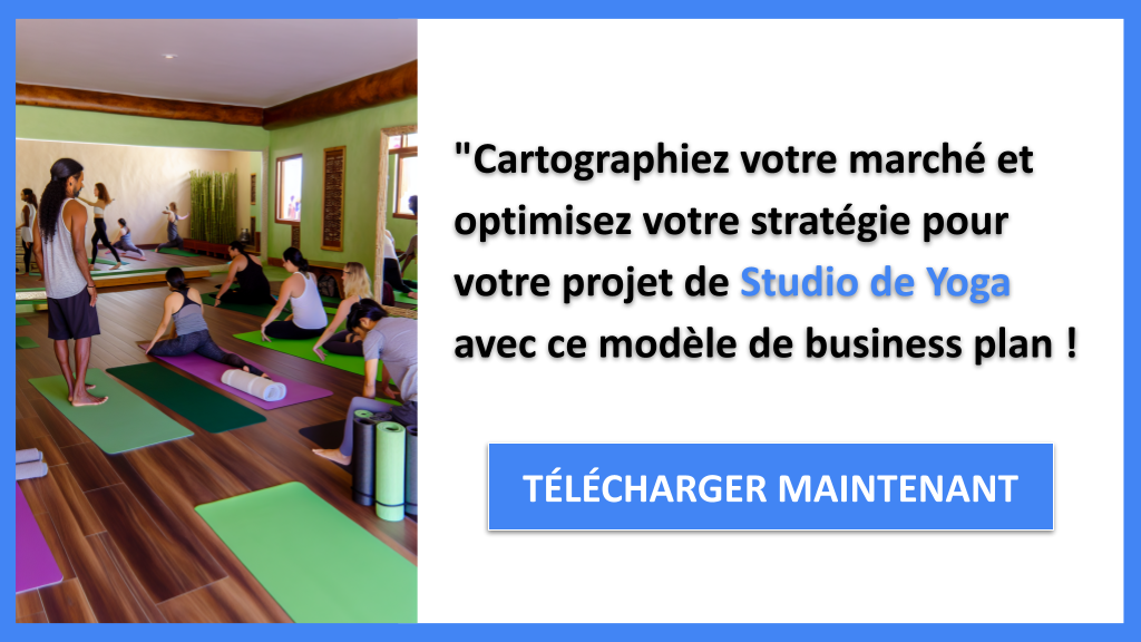 Exemple Business Plan pour Studio de Yoga - Segments Clients Studio de Yoga- CTA3