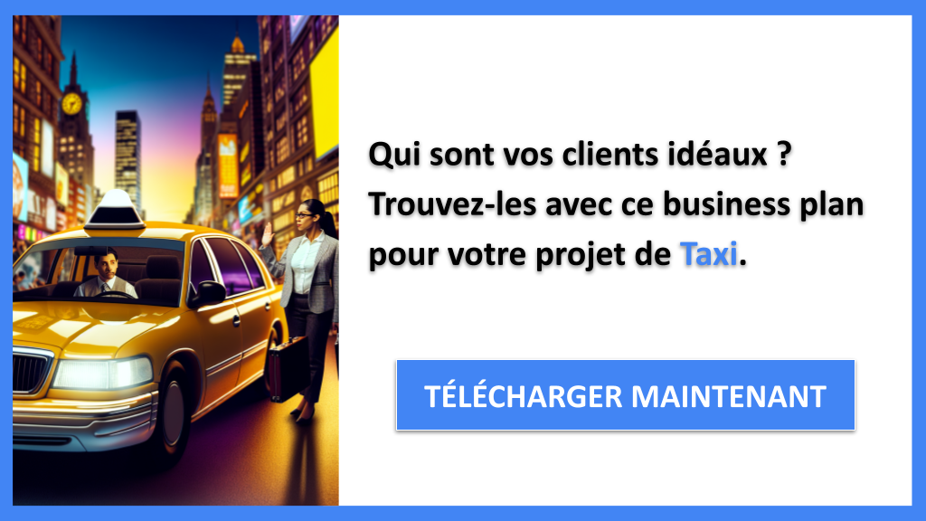 Exemple Business Plan pour Taxi - Segments Clients Taxi- CTA1