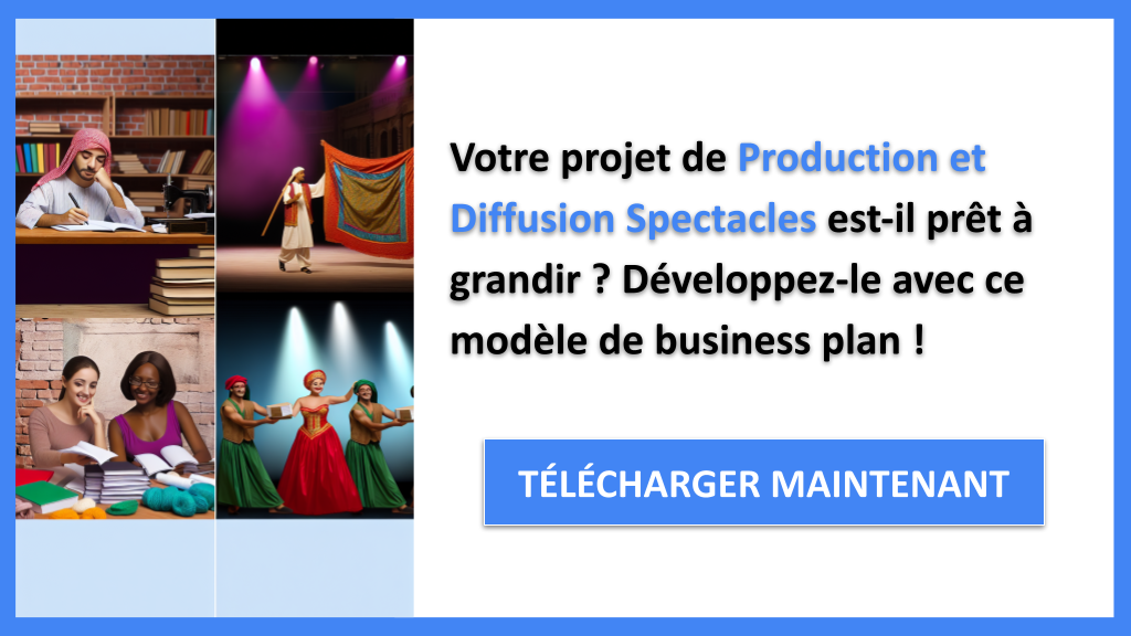 Exemple Business Plan pour Production et Diffusion Spectacles - Stratégies de Croissance Production et Diffusion Spectacles- CTA1