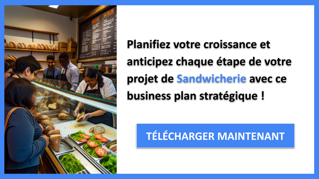Exemple Business Plan pour Sandwicherie - Stratégies de Croissance Sandwicherie- CTA3