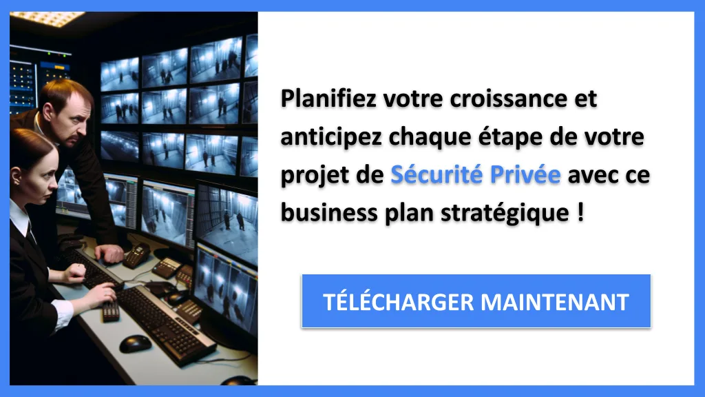 Stratégies de croissance sécurité privée 2026 : 10 axes 8 Exemple Business Plan pour Sécurité Privée - Stratégies de Croissance Sécurité Privée- CTA3