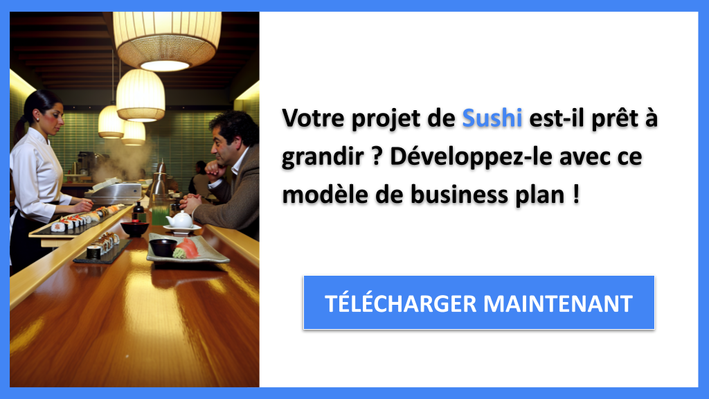 Exemple Business Plan pour Sushi - Stratégies de Croissance Sushi- CTA1