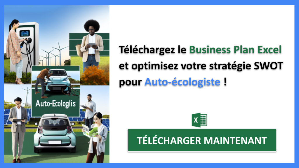 Analyse SWOT Auto-écologiste : Innovation et Marché Vert 8 Exemple Business Plan pour Auto-écologiste - Analyse SWOT Auto-écologiste- CTA3