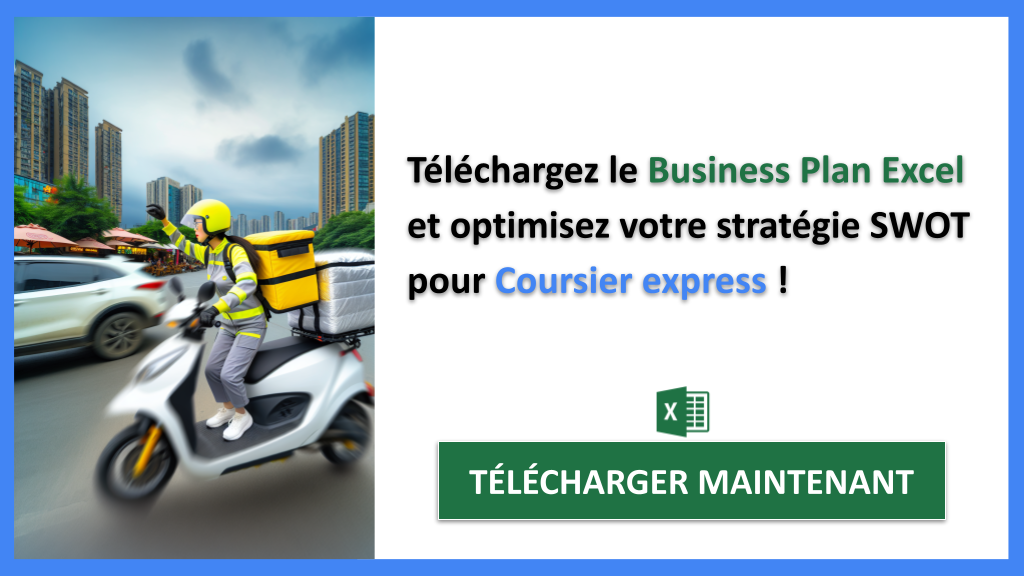 Exemple Business Plan pour Coursier express - Analyse SWOT Coursier express- CTA3