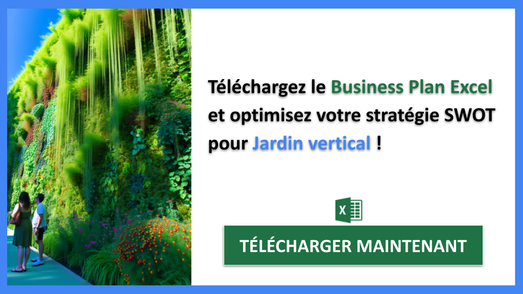 Exemple Business Plan pour Jardin vertical - Analyse SWOT Jardin vertical- CTA3