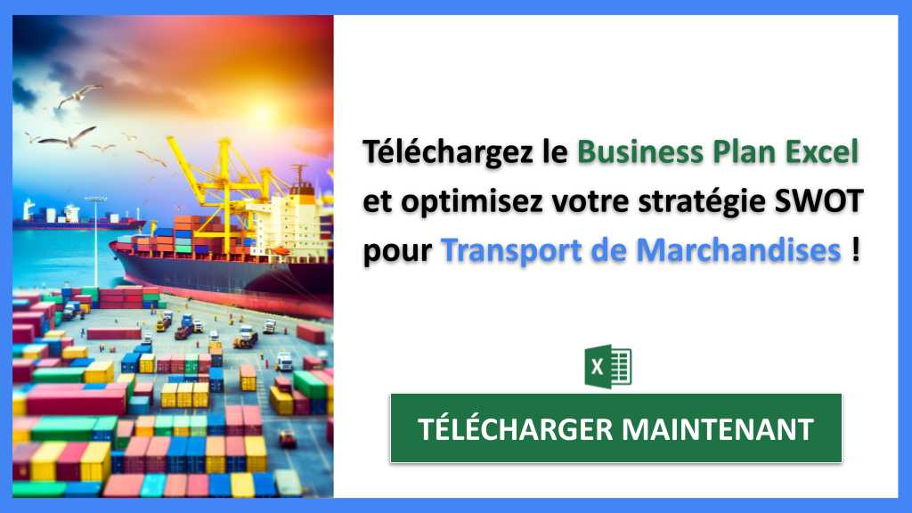Exemple Business Plan pour Transport de Marchandises - Analyse SWOT Transport de Marchandises- CTA3