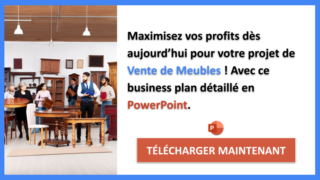 Exemple Business Plan pour Vente de Meubles - Vente de Meubles Revenus Rentabilité- CTA3