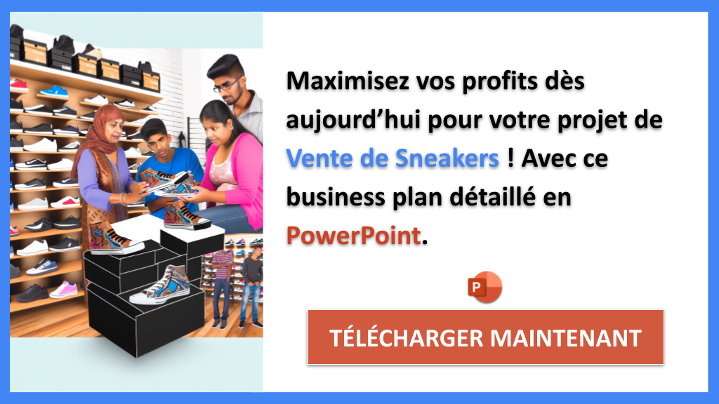 Exemple Business Plan pour Vente de Sneakers - Vente de Sneakers Revenus Rentabilité- CTA3