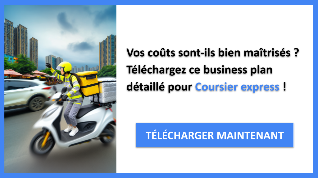 Exemple Business Plan pour Coursier express - Coût Coursier express- CTA1