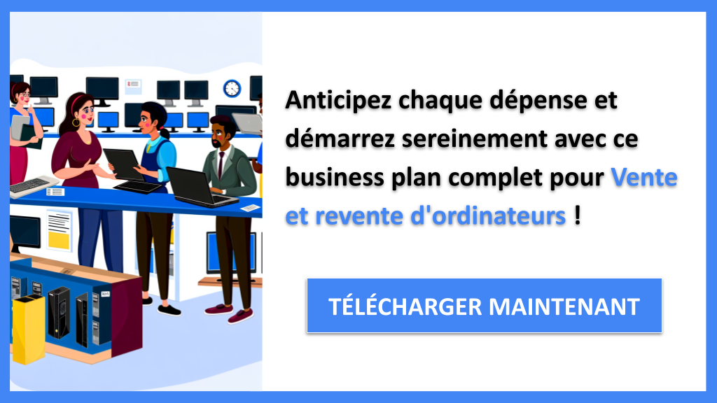 Exemple Business Plan pour Vente et revente d'ordinateurs - Coût Vente revente ordinateurs- CTA3