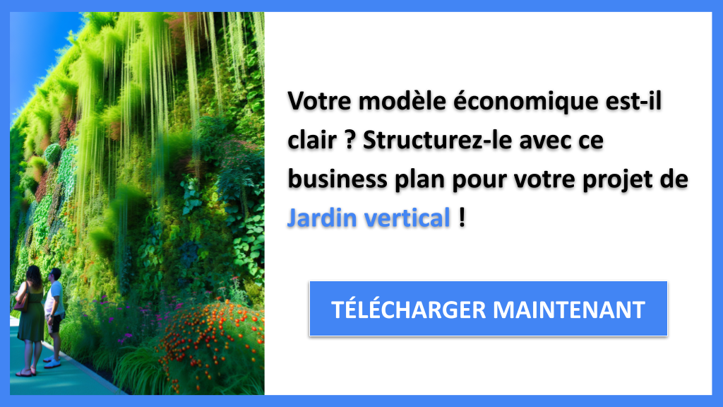 Exemple Business Plan pour Jardin vertical - Jardin vertical Business Model Canvas- CTA1