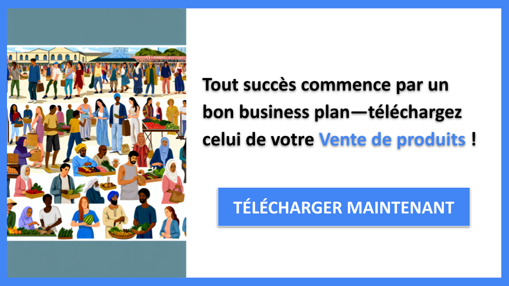 Exemple Business Plan pour Vente de produits - Vente de produits Business Plan Exemple- CTA1