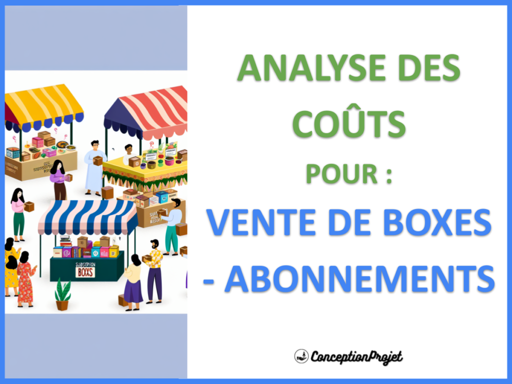 Combien coûte la création d’un business de boxes par abonnement ? 2 Cout Vente de boxes Cover