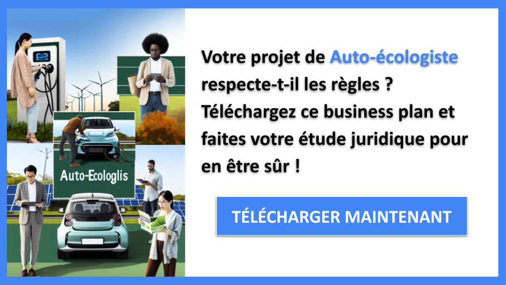 Exemple Business Plan pour Auto-écologiste - Étude Juridique Auto-écologiste- CTA1