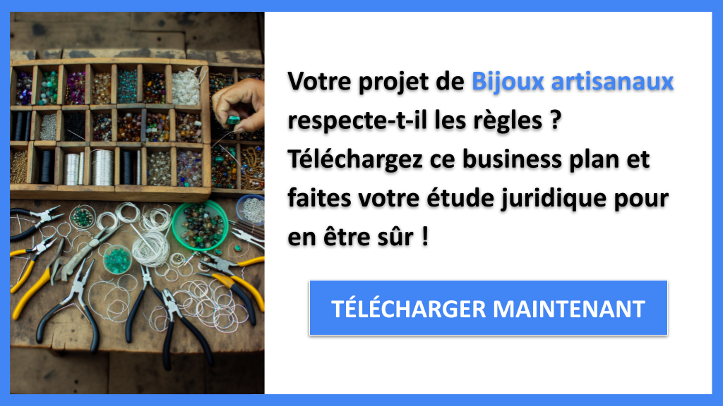 Exemple Business Plan pour Bijoux artisanaux - Étude Juridique Bijoux artisanaux- CTA1