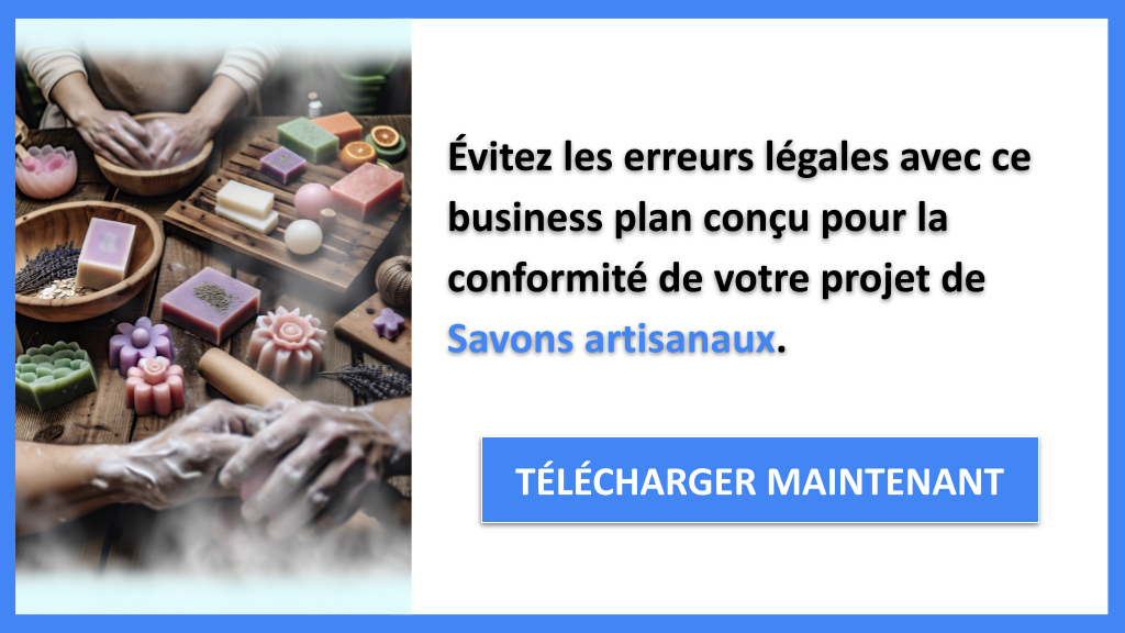 Exemple Business Plan pour Savons artisanaux - Étude Juridique Savons artisanaux- CTA2