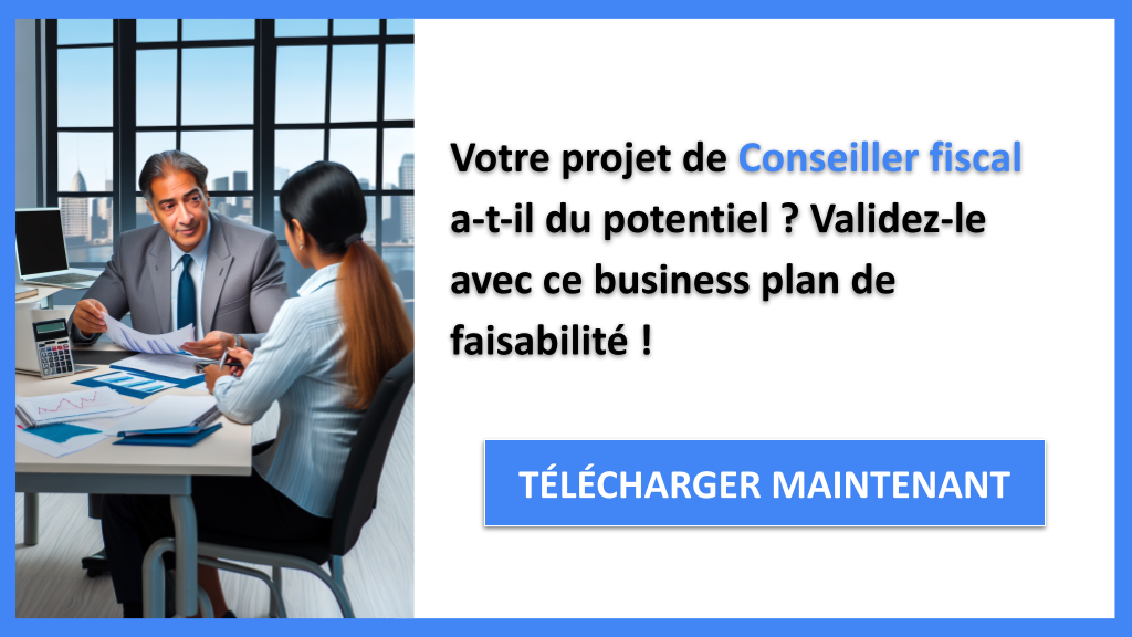 Exemple Business Plan pour Conseiller fiscal - Étude Faisabilité Conseiller fiscal- CTA1