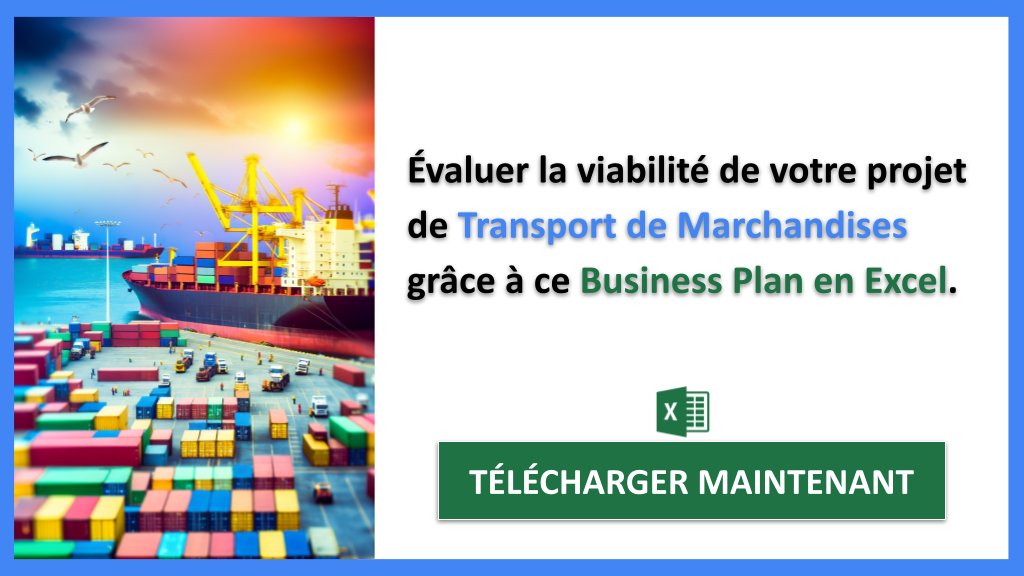Étude de faisabilité Transport de Marchandises : analyse clé 7 Exemple Business Plan pour Transport de Marchandises - Étude Faisabilité Transport de Marchandises- CTA2