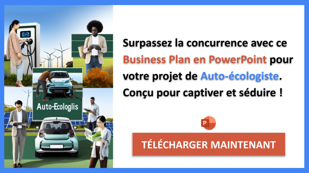 Étude de la concurrence : comprendre le positionnement d’un Auto-écologiste 8 Exemple Business Plan pour Auto-écologiste - Étude de la Concurrence Auto-écologiste- CTA3