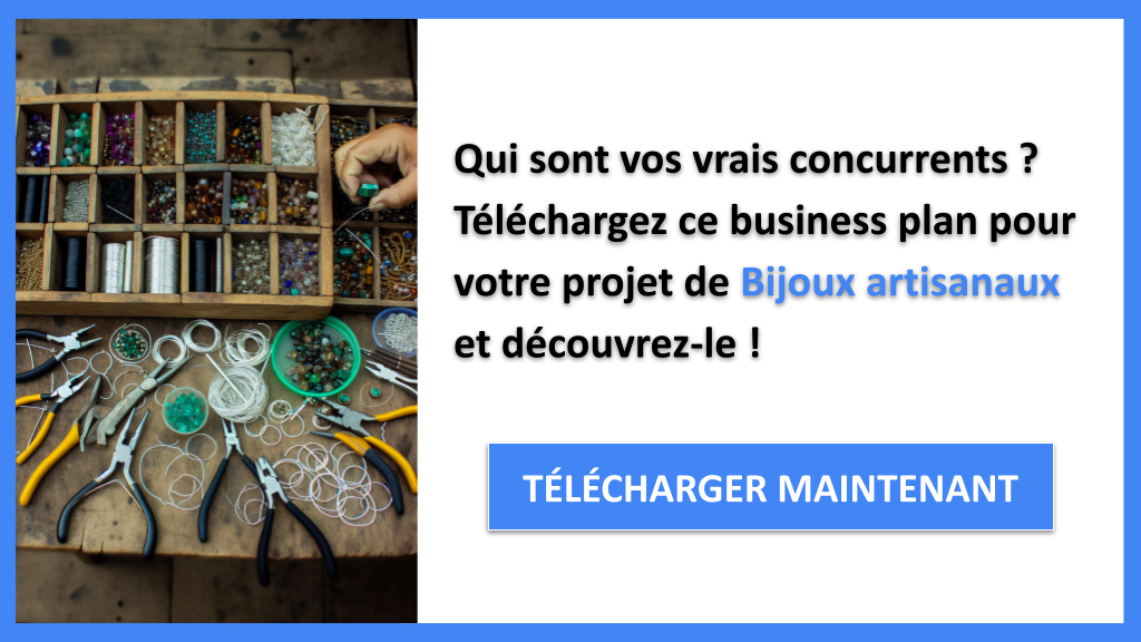 Exemple Business Plan pour Bijoux artisanaux - Étude de la Concurrence Bijoux artisanaux- CTA1