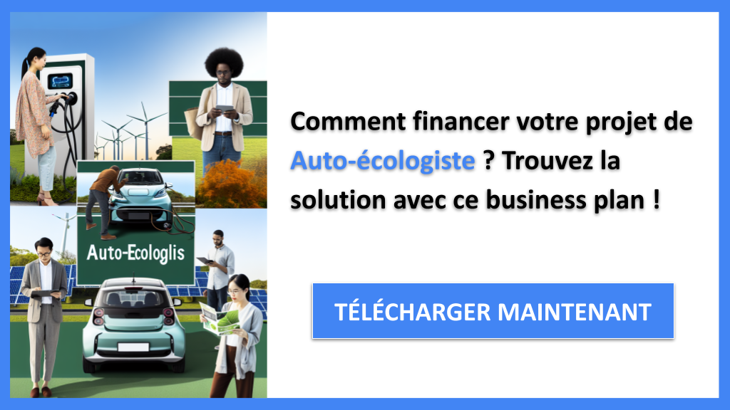 Exemple Business Plan pour Auto-écologiste - Financement Auto-écologiste- CTA1