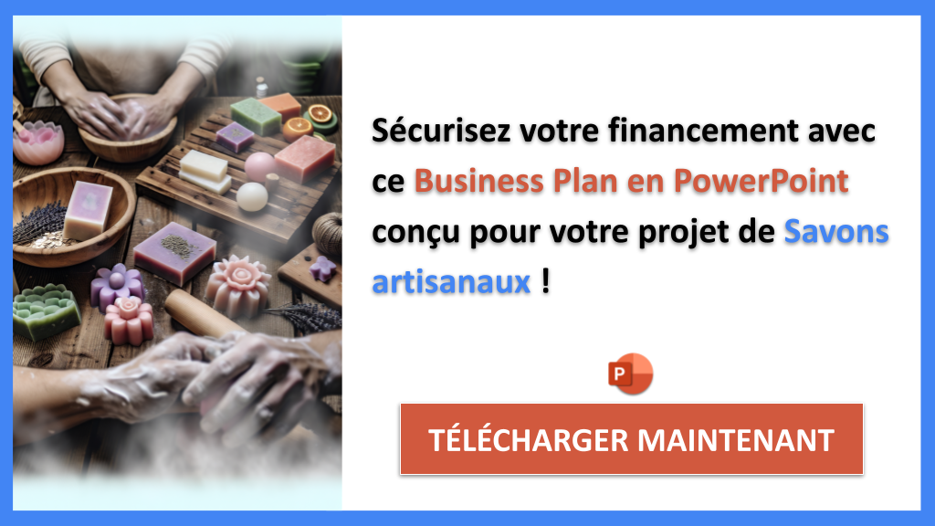 Exemple Business Plan pour Savons artisanaux - Financement Savons artisanaux- CTA3