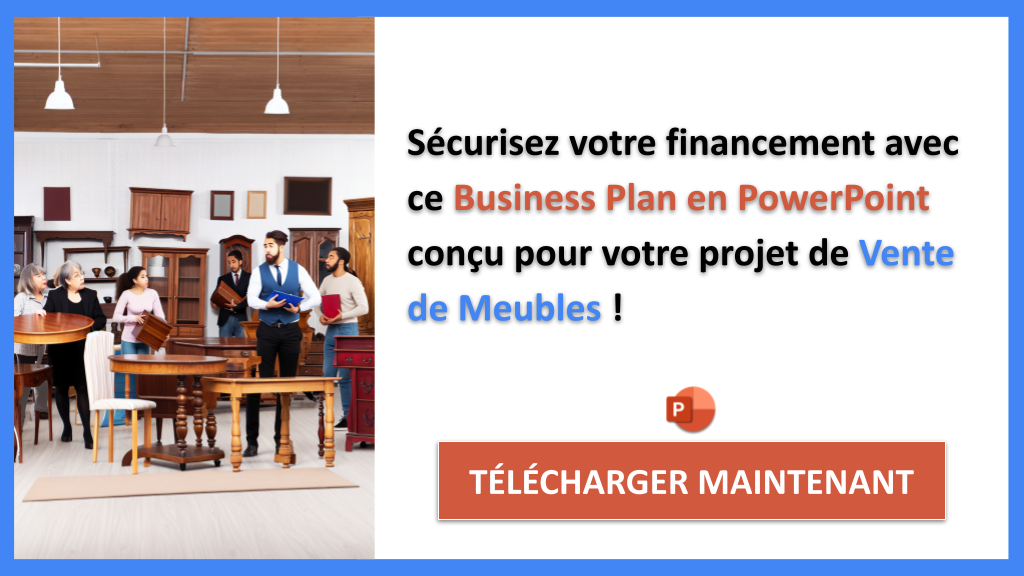 Exemple Business Plan pour Vente de Meubles - Financement Vente de Meubles- CTA3