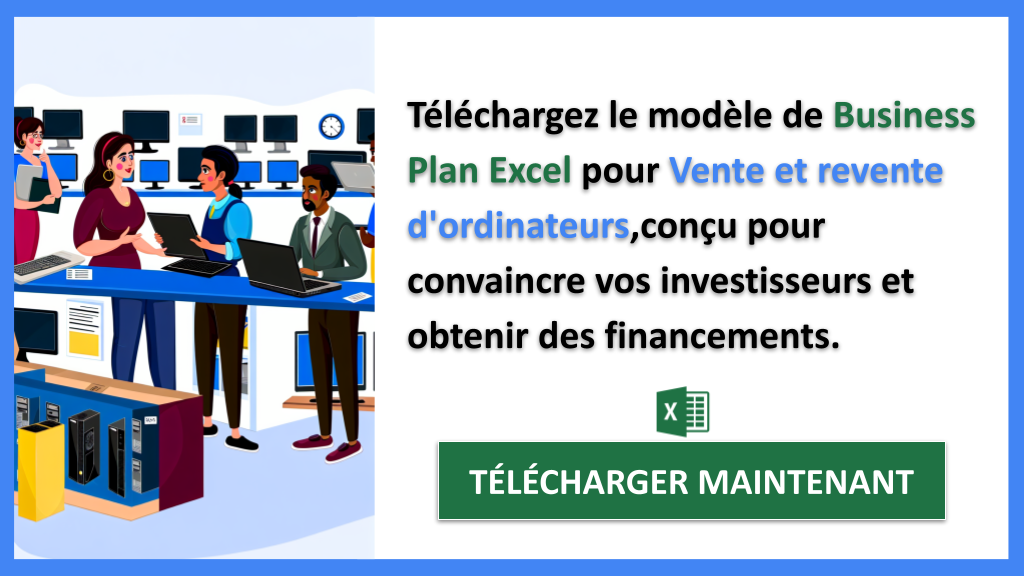 Exemple Business Plan pour Vente et revente d'ordinateurs - Financement Vente et revente d'ordinateurs- CTA2