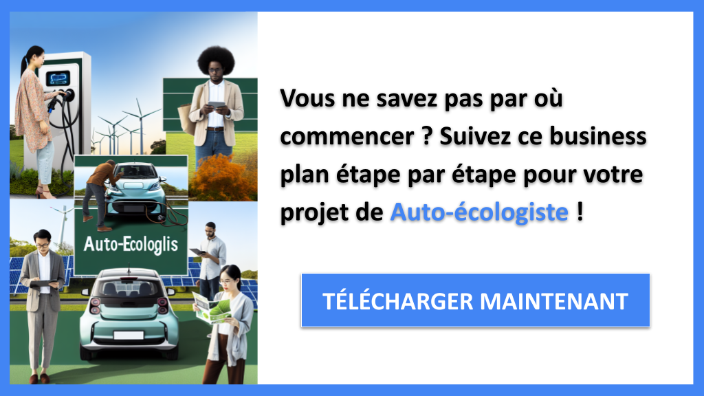 Exemple Business Plan pour Auto-écologiste - Auto-écologiste Guide de Création- CTA1