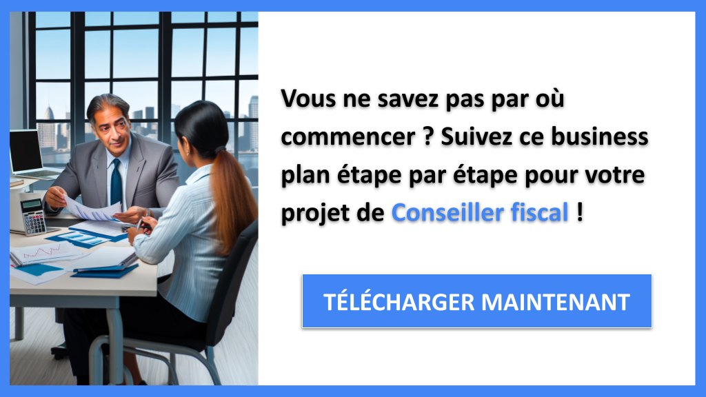 Exemple Business Plan pour Conseiller fiscal - Conseiller fiscal Guide de Création- CTA1