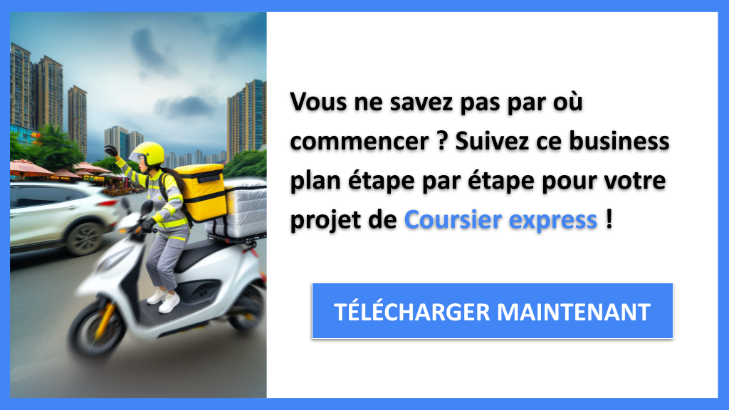 Exemple Business Plan pour Coursier express - Coursier express Guide de Création- CTA1
